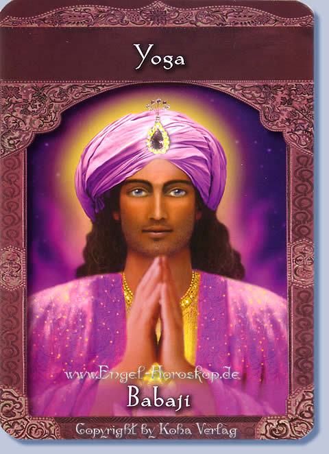 Babaji, Yoga deine Tageskarte heute