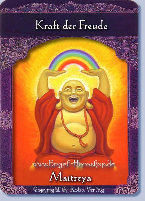 Maitreya, Kraft der Freude deine Tageskarte morgen
